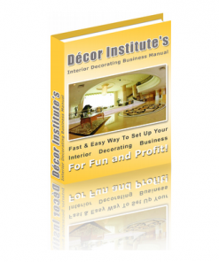 Interior Decorating Business Manual