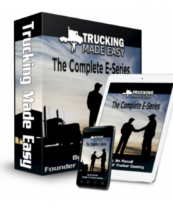 Trucking Made Easy-A Complete E-series