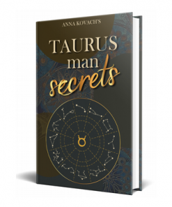Capture A Taurus Man's Heart