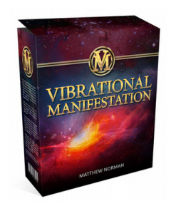 Vibrational Manifestation