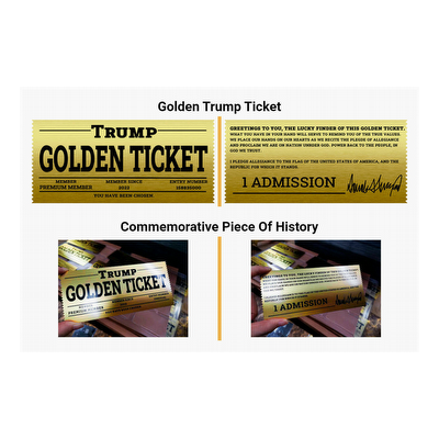 Trump Gold Ticket