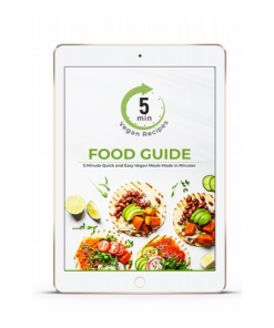 5 Minute Vegan Recipes