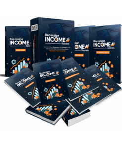 Recession Income Secrets