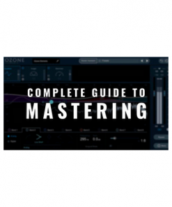 Mastering Music The Complete Guide