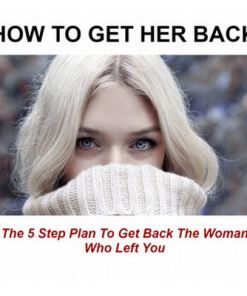 How To Get Her Back