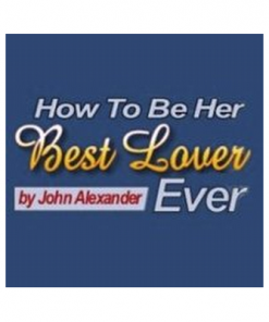 To Be Her Best Lover Ever