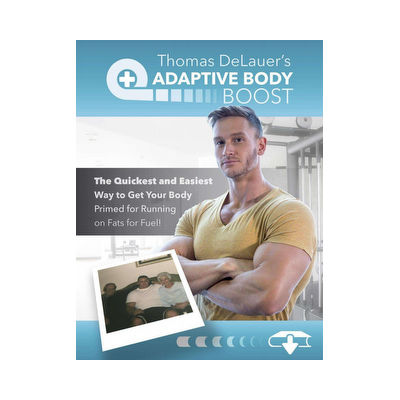 Thomas Delauer's Adaptive Body Boost