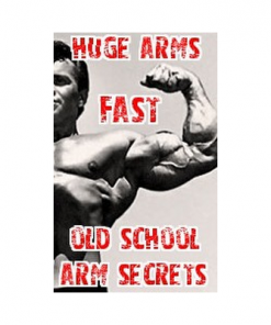 Get Huge Arm Muscles