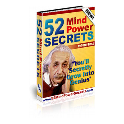 Learn 52 Incredible Mind Power Secrets.