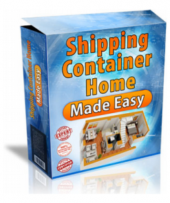 Shipping Container Home Made Easy