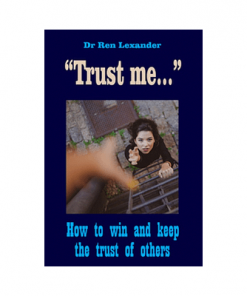 Secret To Win The Trust Of Others