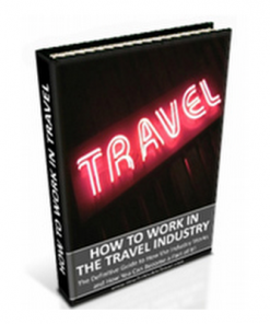 How to work in travel industry