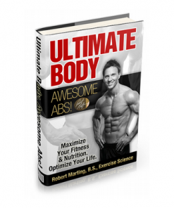 Get Ultimate Body and Awesome Abs