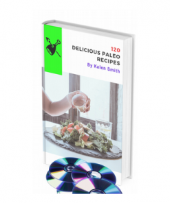 120 Delicious Paleo Recipes