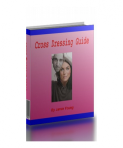 Male-to-female Cross Dressing Guide