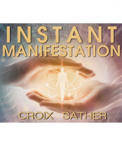 Instant Manifestation Secrets