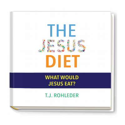 The Jesus Diet