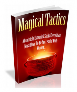 Magical Tactics Tactics To Attract Women