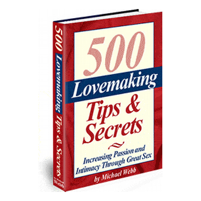 Lovemaking Tips and Sex Secrets