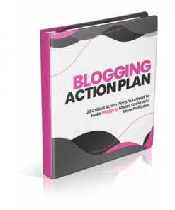 Complete Set Of Blogging Action Plans