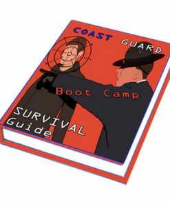 Survive Coast Guard Boot Camp