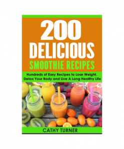 200 Delicious Smoothie Recipes
