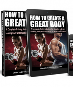 How To Create A Great Body