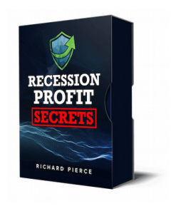 Recession Profit Secrets