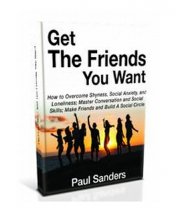 Get the friends you want